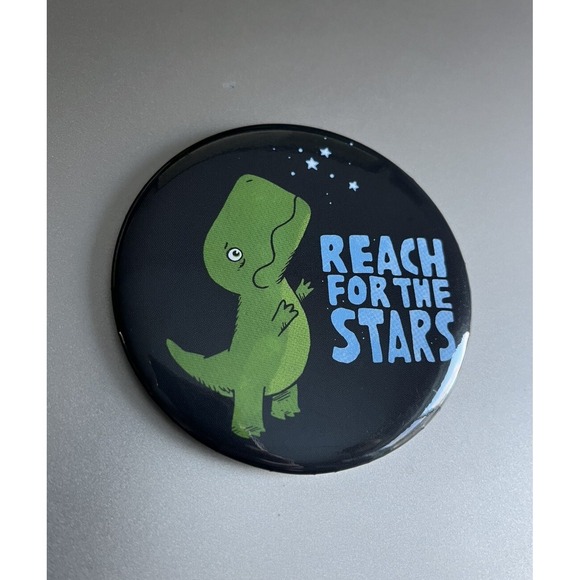 Other - T-Rex Reach For The Stars 3" Button Pin VTG 90's T Rex Green Dinosaur